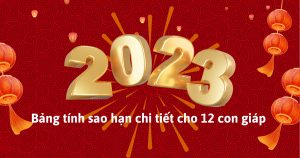 Bng Tinh Sao Hn Nam 2023 Chi Tit Cho 12 Con Giap Chinh Xac Nht 8d12e733